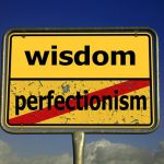 bord met wisdom en perfectionism